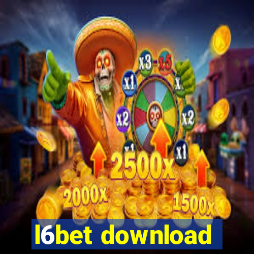 l6bet download